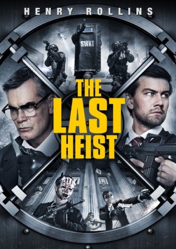 Последний налет / The Last Heist (2016)
