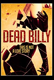 Мёртвый Билли / Dead Billy (2016)