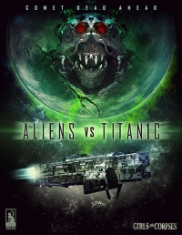 Чужие против Титаника / Мир Хищников / Aliens vs. Titanic (2017)