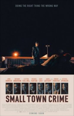 Фильм Преступление в маленьком городе (2017)